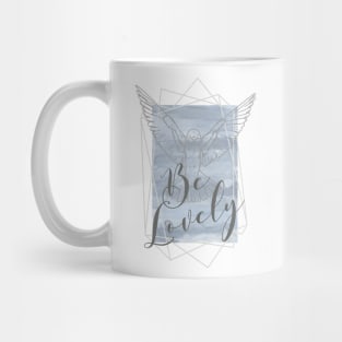 Be Lovely Mug